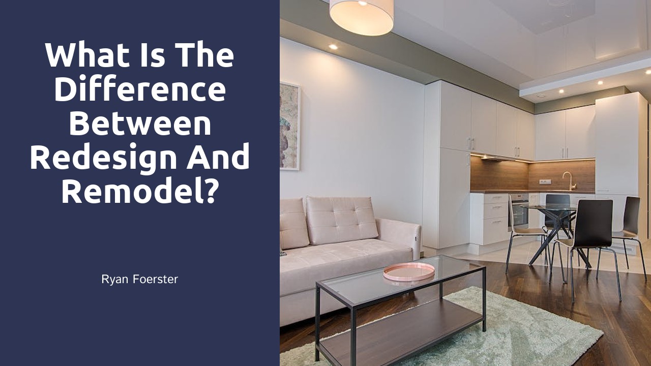 What is the difference between redesign and remodel?
